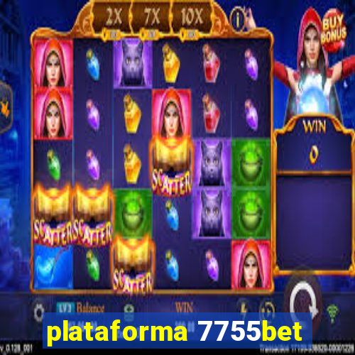 plataforma 7755bet